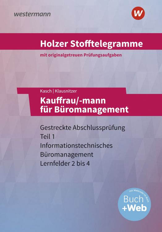 Bild vom Artikel Holzer Stofftelegramme - Kauffrau/-mann für Büromanagement. Aufgabenband. Baden-Württemberg vom Autor Lars Klausnitzer