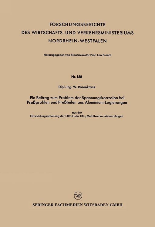 Produktbild: Ein Beitrag zum Problem der Spannungskorrosion bei Pre&szlig;profilen und Pre&szlig;teilen aus Aluminium-Legierungen