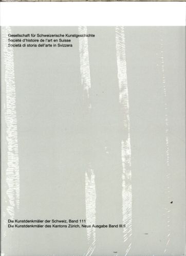 Produktbild: Die Kunstdenkm&auml;ler des Kantons Z&uuml;rich, Neue Ausgabe III.II