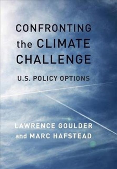 Produktbild: Goulder, L: Confronting the Climate Challenge