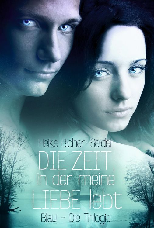 Produktbild: Die Zeit, in der meine Liebe lebt
