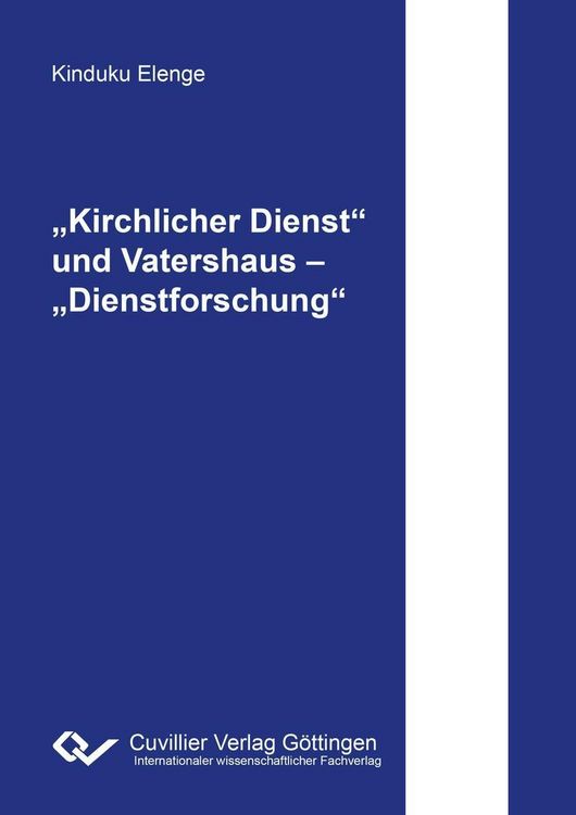 Produktbild: &bdquo;Kirchlicher Dienst&ldquo; und Vatershaus &ndash; &bdquo;Dienstforschung&ldquo;