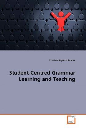 Produktbild: Poyatos Matas, C: Student-Centred Grammar Learning and Teach