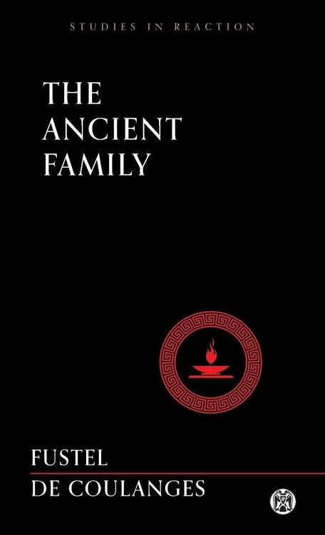 Produktbild: The Ancient Family - Imperium Press (Studies in Reaction)