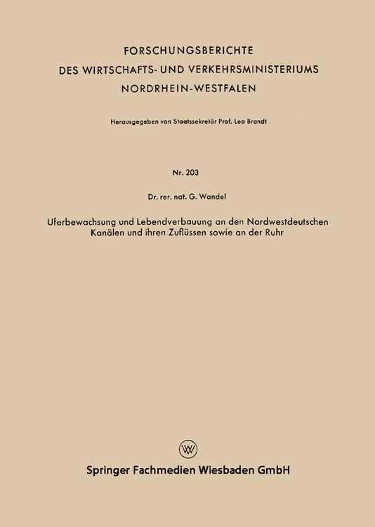 Produktbild: Uferbewachsung und Lebendverbauung an den Nordwestdeutschen Kan&auml;len und ihren Zufl&uuml;ssen sowie an der Ruhr