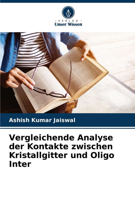 Produktbild: Vergleichende Analyse der Kontakte zwischen Kristallgitter und Oligo Inter