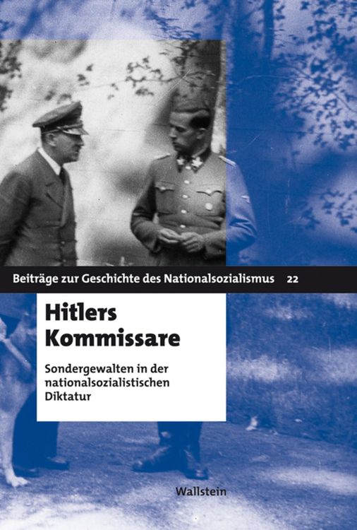 Bild vom Artikel Hitlers Kommissare vom Autor Rüdiger Hachtmann