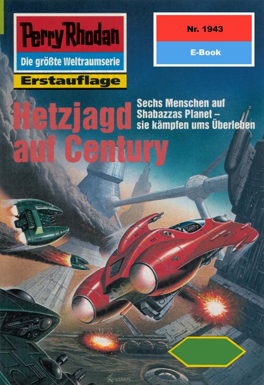 Produktbild: Perry Rhodan 1943: Hetzjagd auf Century