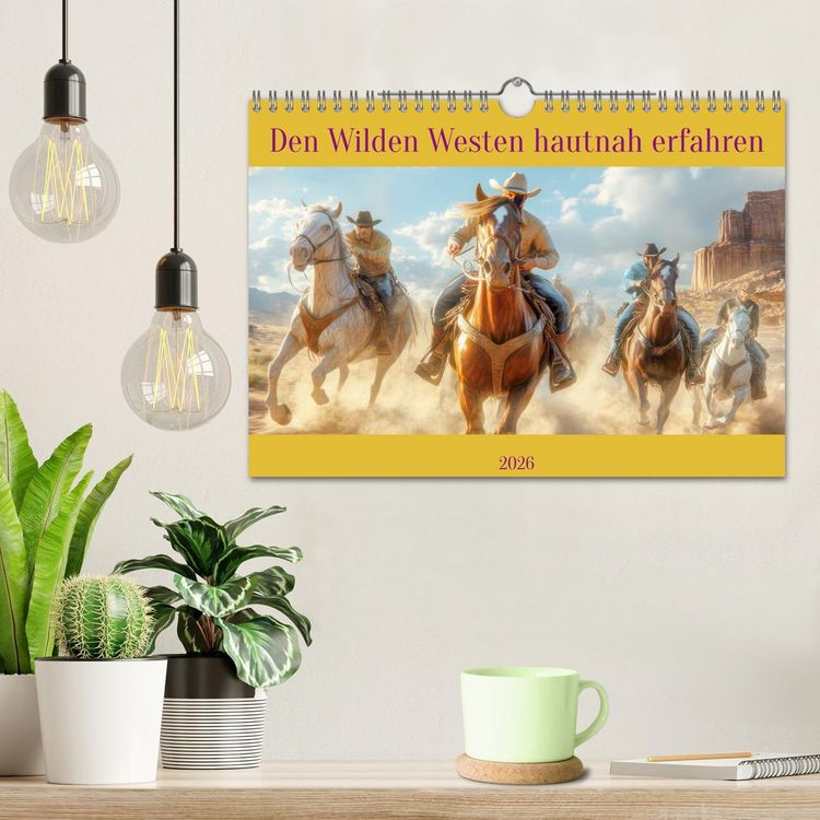 Produktbild: Den Wilden Westen hautnah erfahren (Wandkalender 2026 DIN A4 quer), CALVENDO Monatskalender
