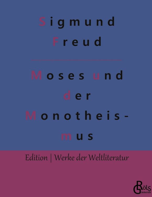 Produktbild: Der Mann Moses und die monotheistische Religion
