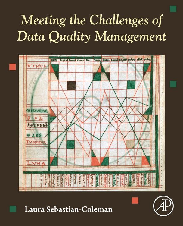 Produktbild: Sebastian-Coleman, L: Meeting the Challenges of Data Quality