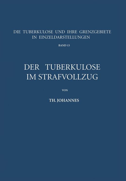 Produktbild: Der Tuberkul&ouml;se im Strafvollzug