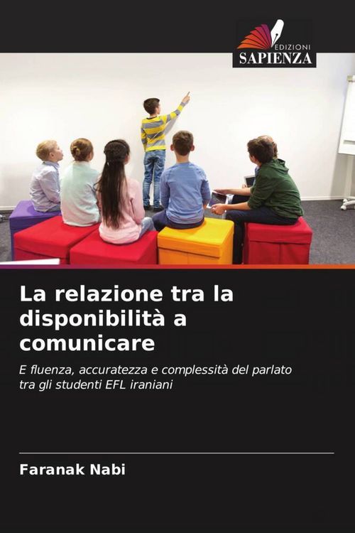 Produktbild: La relazione tra la disponibilit&agrave; a comunicare