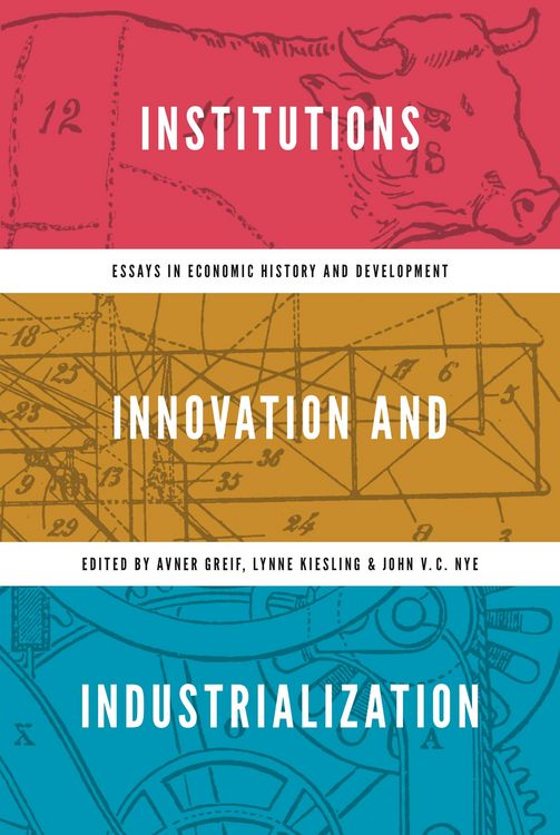 Produktbild: Institutions, Innovation, and Industrialization