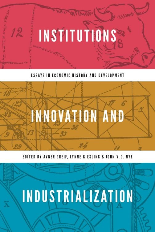Produktbild: Institutions, Innovation, and Industrialization