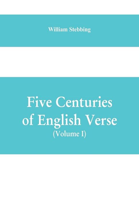 Produktbild: Five Centuries of English Verse (Volume I)