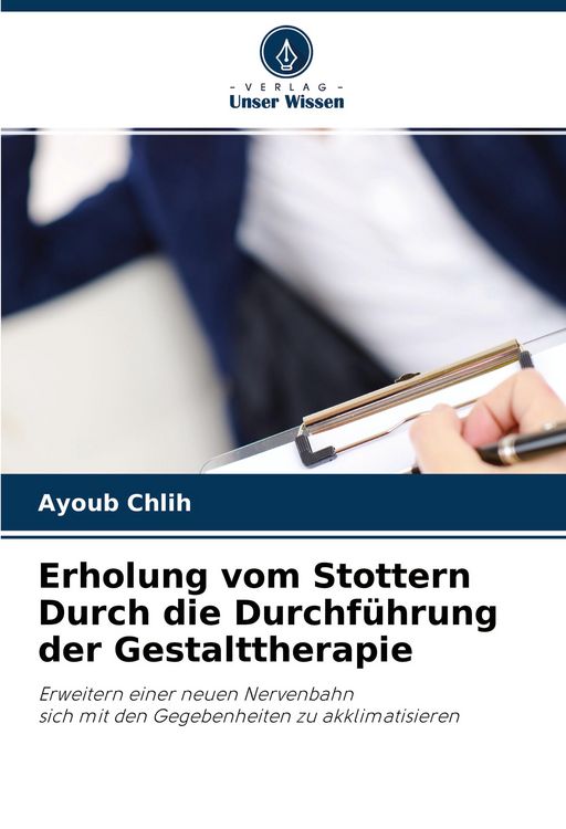 Produktbild: Erholung vom Stottern Durch die Durchf&uuml;hrung der Gestalttherapie