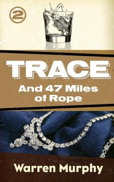 Produktbild: And 47 Miles of Rope