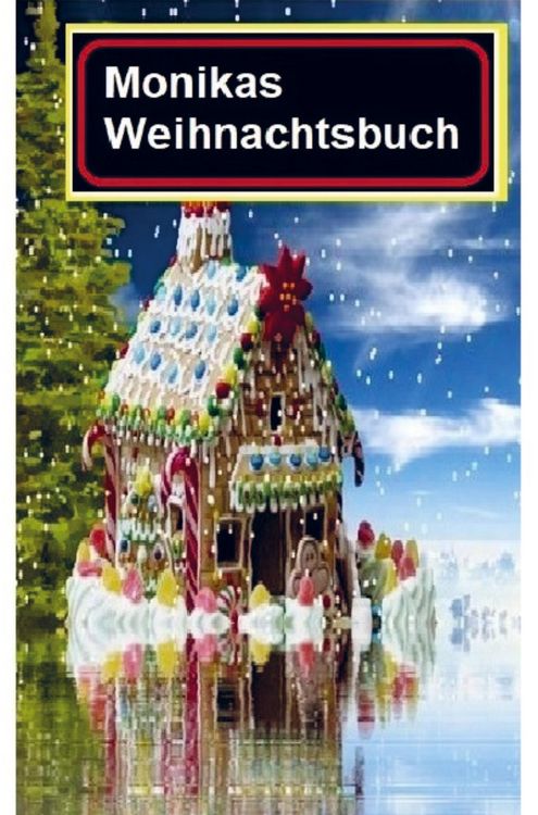 Produktbild: Monikas Weihnachtsbuch