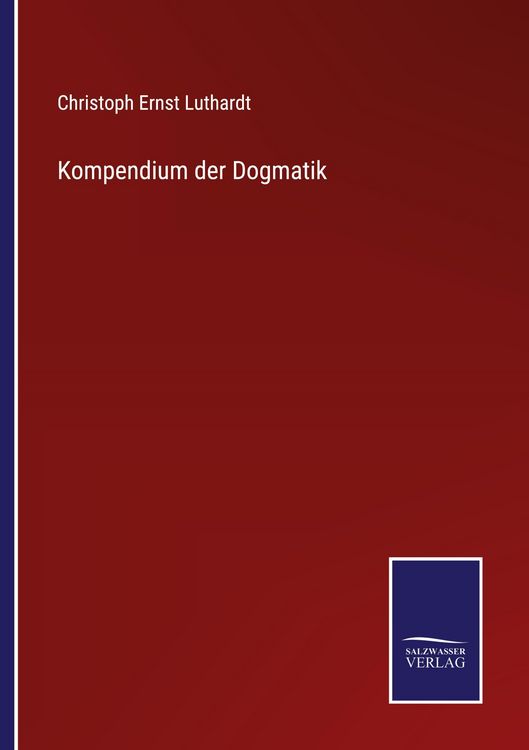 Produktbild: Kompendium der Dogmatik