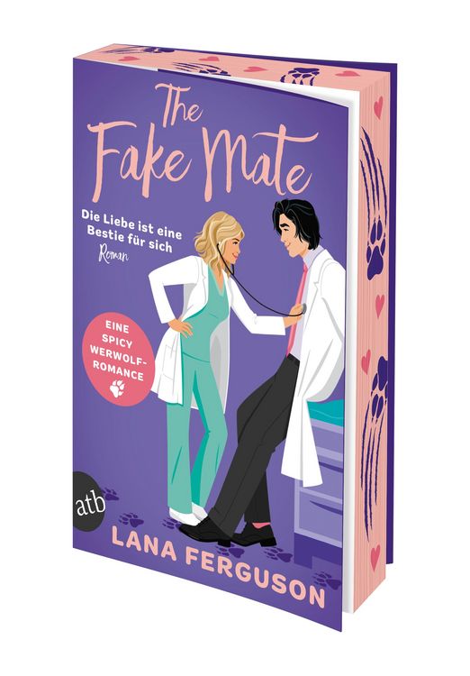 Produktbild: The Fake Mate &ndash; Die Liebe ist eine Bestie f&uuml;r sich
