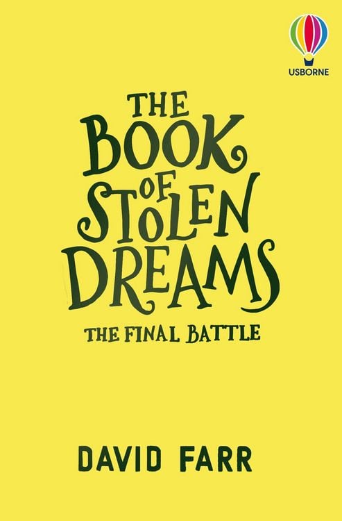 The Book of Stolen Dreams: The Final Battle