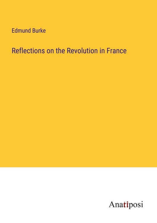 Produktbild: Reflections on the Revolution in France