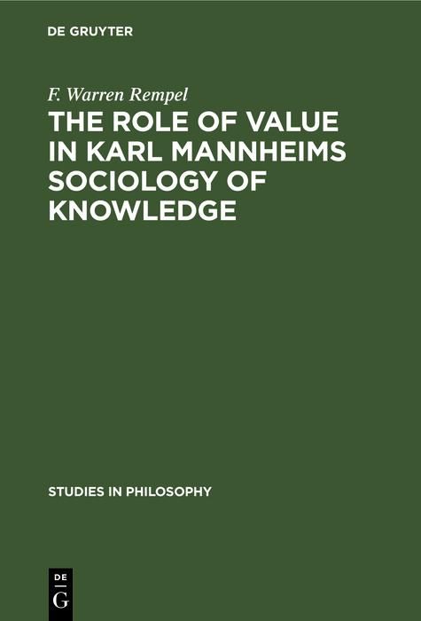 Produktbild: The role of value in Karl Mannheims sociology of knowledge