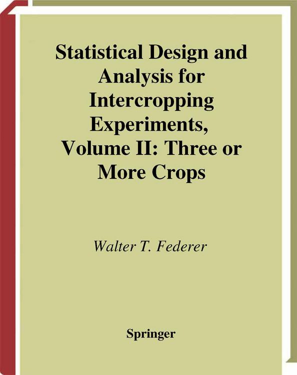 Produktbild: Statistical Design and Analysis for Intercropping Experiments