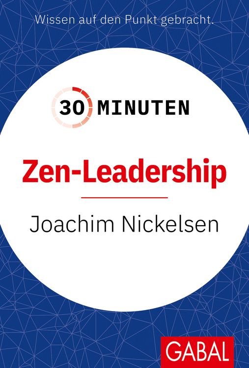 Produktbild: 30 Minuten Zen-Leadership