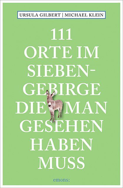 Produktbild: 111 Orte im Siebengebirge, die man gesehen haben muss