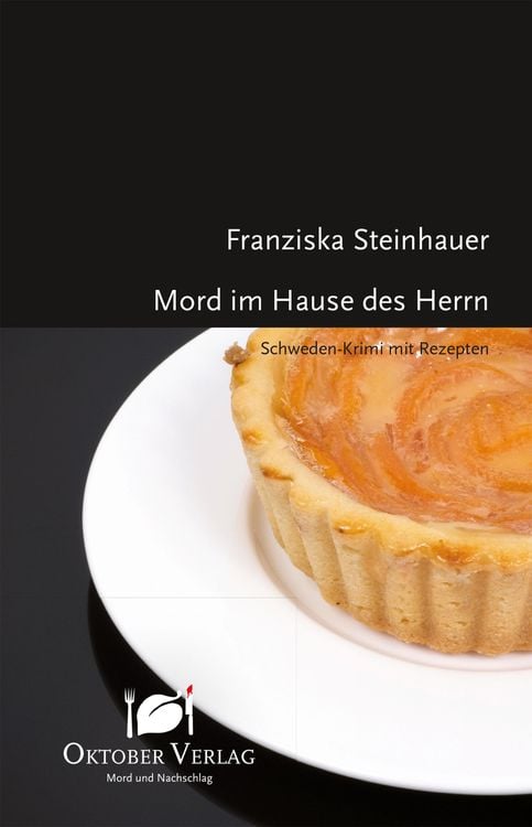 Bild vom Artikel Mord im Hause des Herrn vom Autor Franziska Steinhauer
