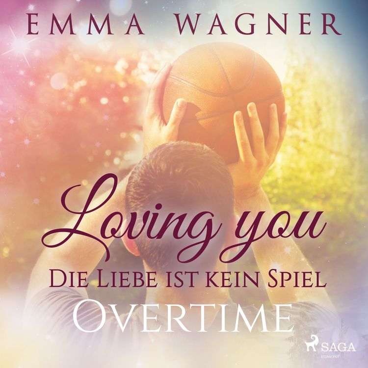 Produktbild: Loving you - Die Liebe ist kein Spiel: Overtime