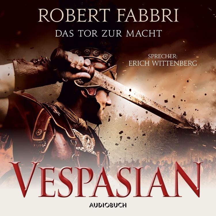 Produktbild: Vespasian: Das Tor zur Macht (ungek&uuml;rzt)