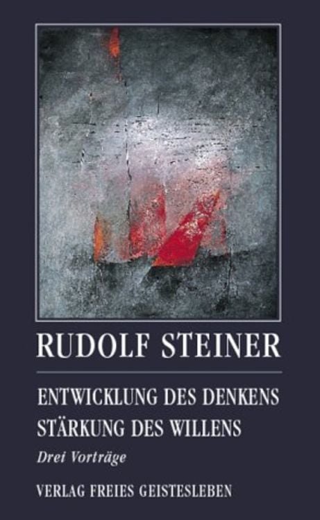 Bild vom Artikel Entwicklung des Denkens. Stärkung des Willens vom Autor Rudolf Steiner