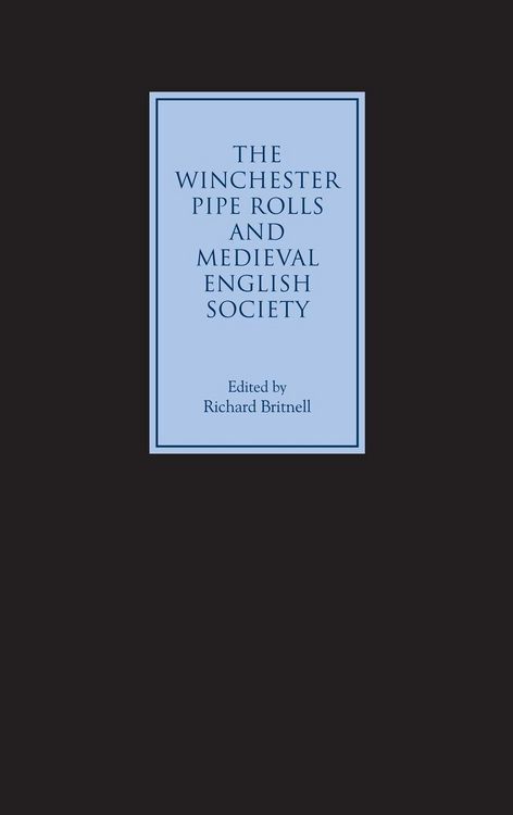 Produktbild: The Winchester Pipe Rolls and Medieval English Society