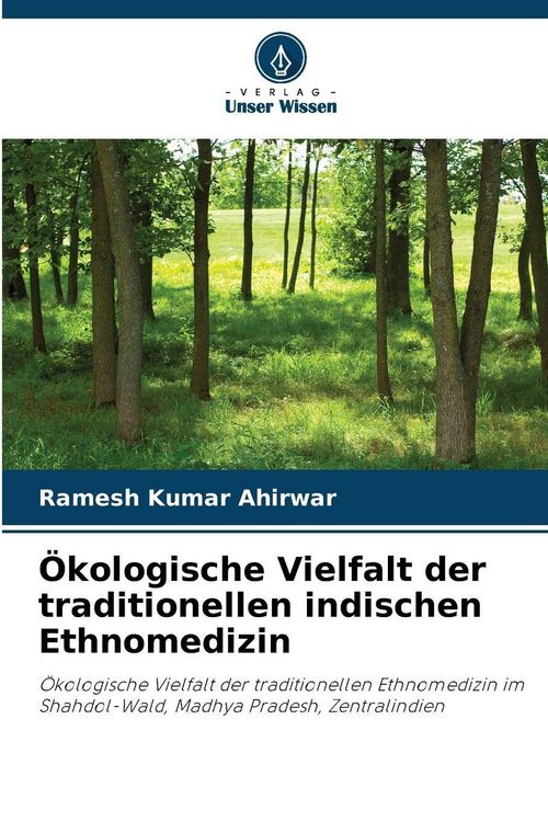 Produktbild: &Ouml;kologische Vielfalt der traditionellen indischen Ethnomedizin