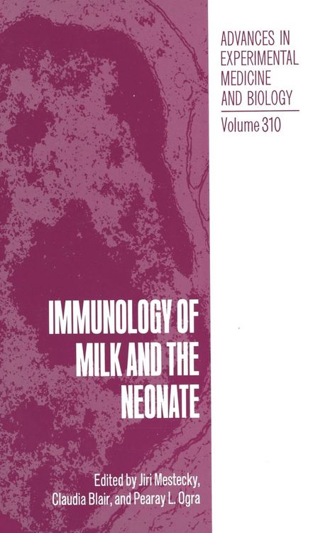Produktbild: Immunology of Milk and the Neonate
