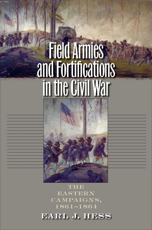 Produktbild: Field Armies and Fortifications in the Civil War