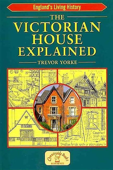 Produktbild: The Victorian House Explained