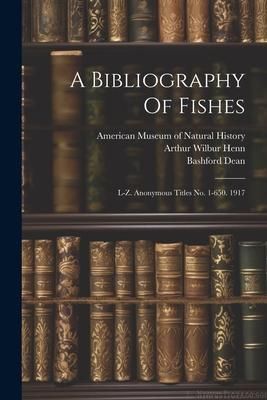 Produktbild: A Bibliography Of Fishes
