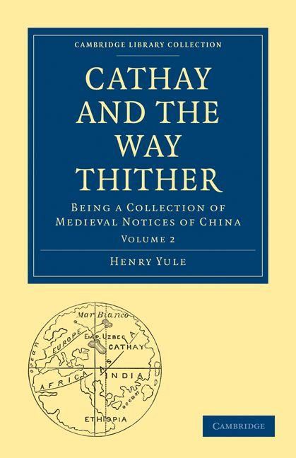 Produktbild: Cathay and the Way Thither