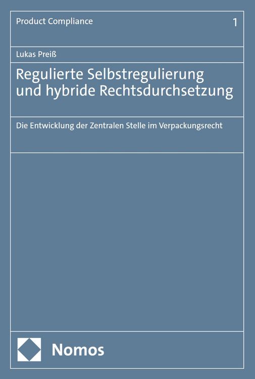 Produktbild: Regulierte Selbstregulierung und hybride Rechtsdurchsetzung