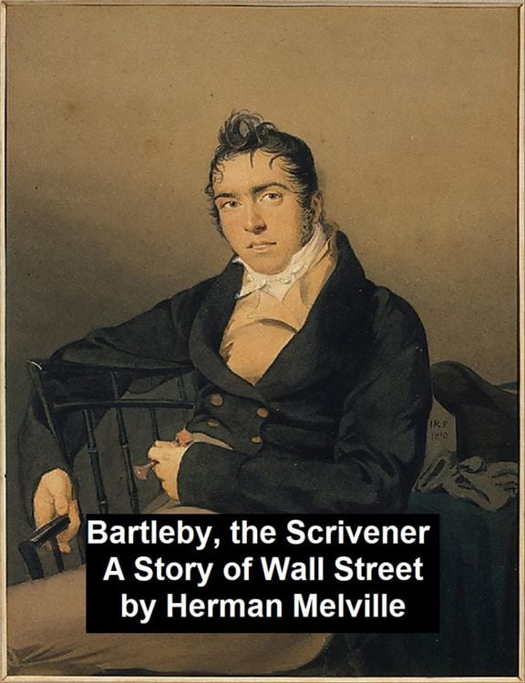 Produktbild: Bartleby, the Scrivener. A Story of Wall-Street