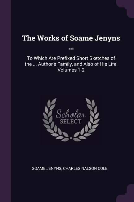 Produktbild: The Works of Soame Jenyns ...