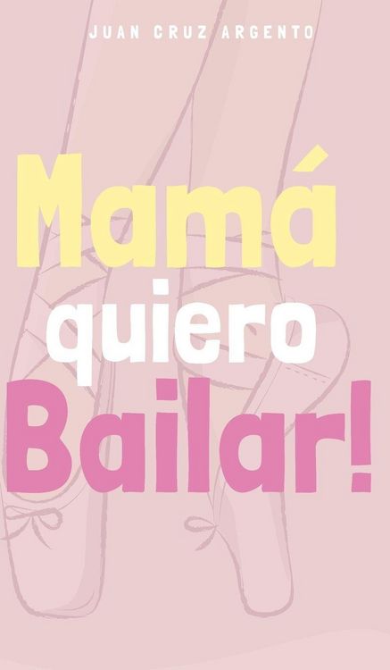 Produktbild: Mam&aacute; quiero Bailar!
