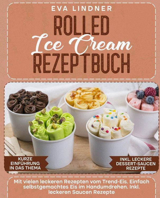 Produktbild: Rolled Ice Cream Rezeptbuch