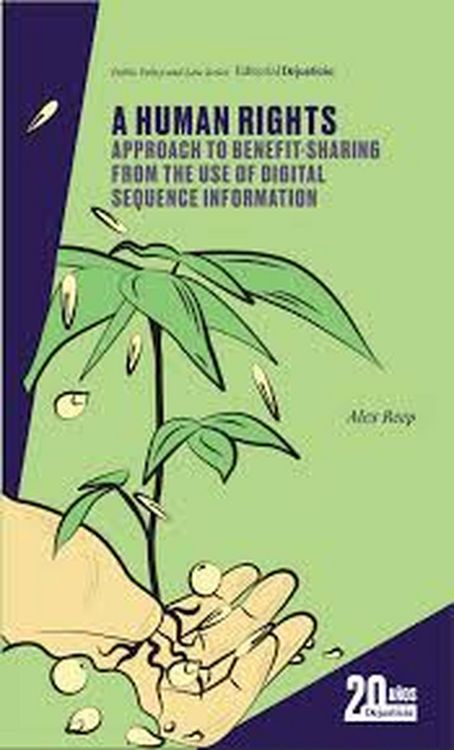 Produktbild: A Human Rights Approach to Benefit-Sharing from the Use of Digital Sequence Information