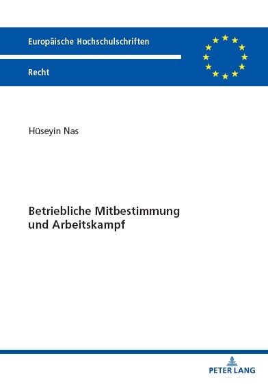 Produktbild: Betriebliche Mitbestimmung und Arbeitskampf