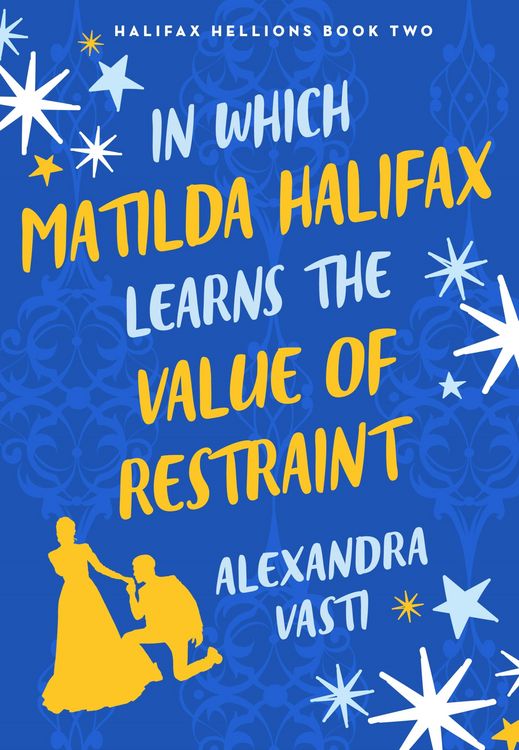 Produktbild: In Which Matilda Halifax Earns the Value of Restraint